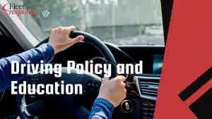 Driving Policy and Education