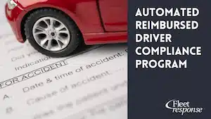 Comprehensive Program Features: Automated Reimbursed Driver Compliance Program