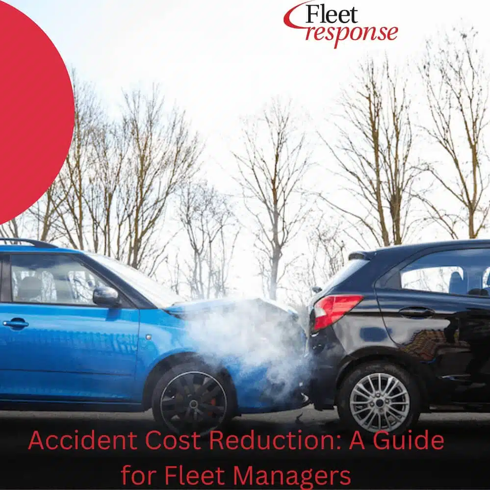 Accident Cost Reduction, A Guide for Fleet Managers