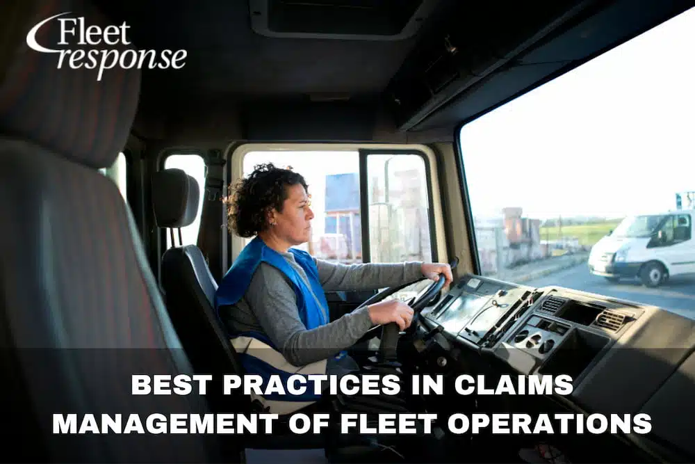 BEST PRACTICES IN CLAIMS MANAGEMENT OF FLEET OPERATIONS